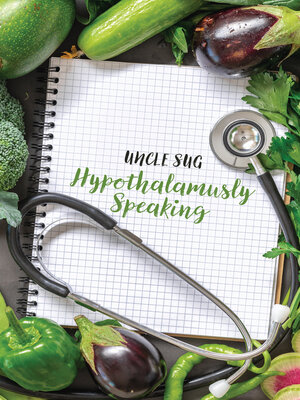cover image of Hypothalamusly Speaking